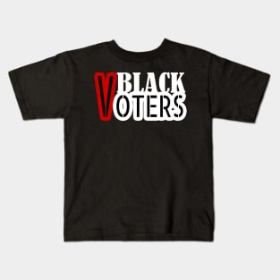 Black Voters, Vote 2020, Black Votes Matter, Election 2020 Kids T-Shirt